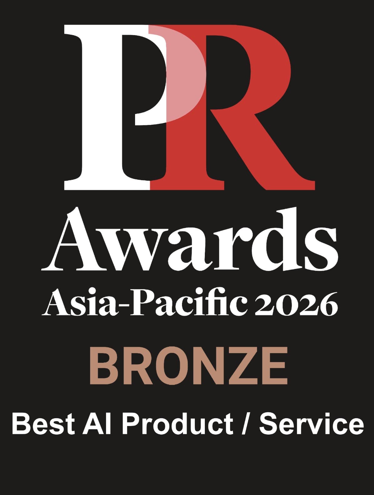 PR Awards Asia-Pacific 2026 — Bronze, Best AI Product / Service